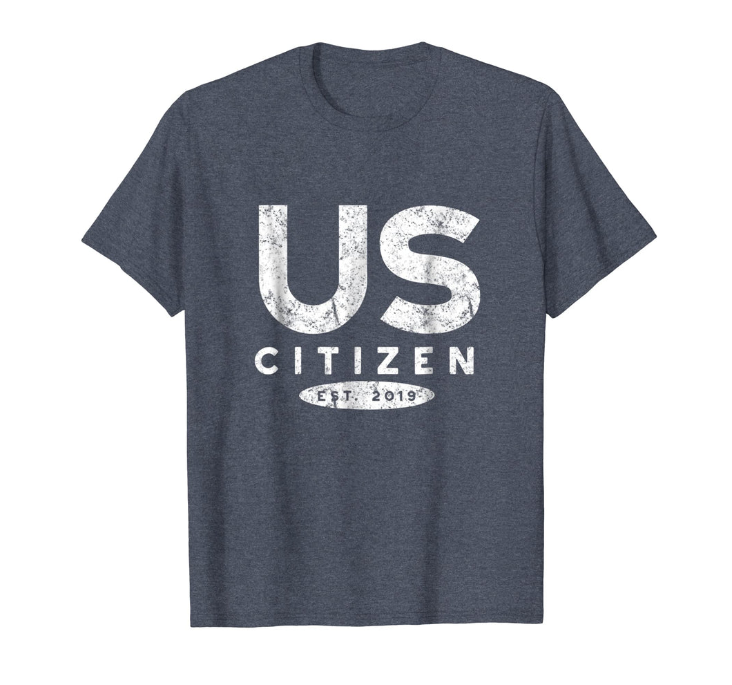 Funny shirts V-neck Tank top Hoodie sweatshirt usa uk au ca gifts for US Citizen 2019 T-Shirt, Citizenship Gifts 536053
