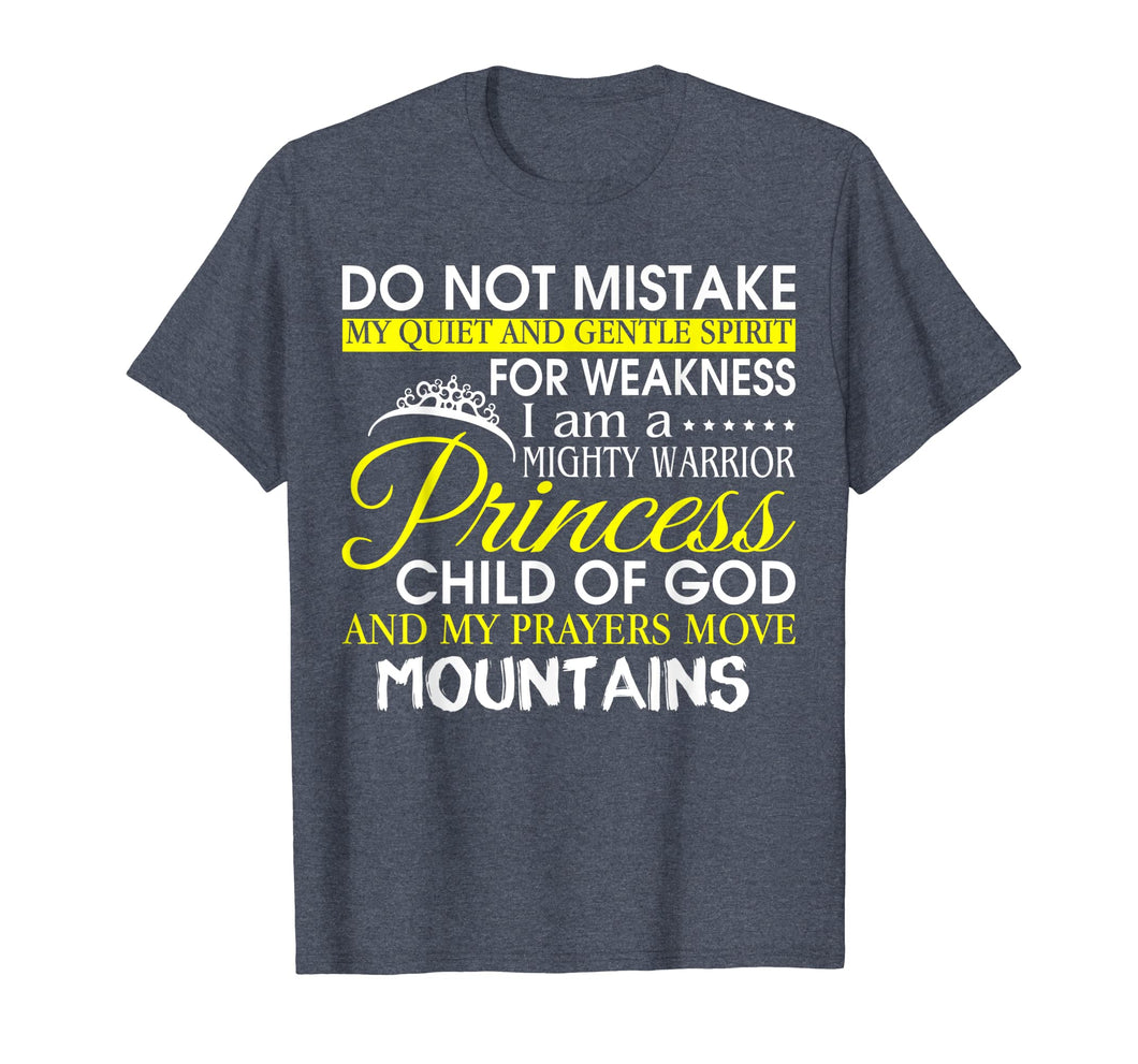 Funny shirts V-neck Tank top Hoodie sweatshirt usa uk au ca gifts for I Am A Mighty Warrior Princess Child Of God T Shirt 2395212