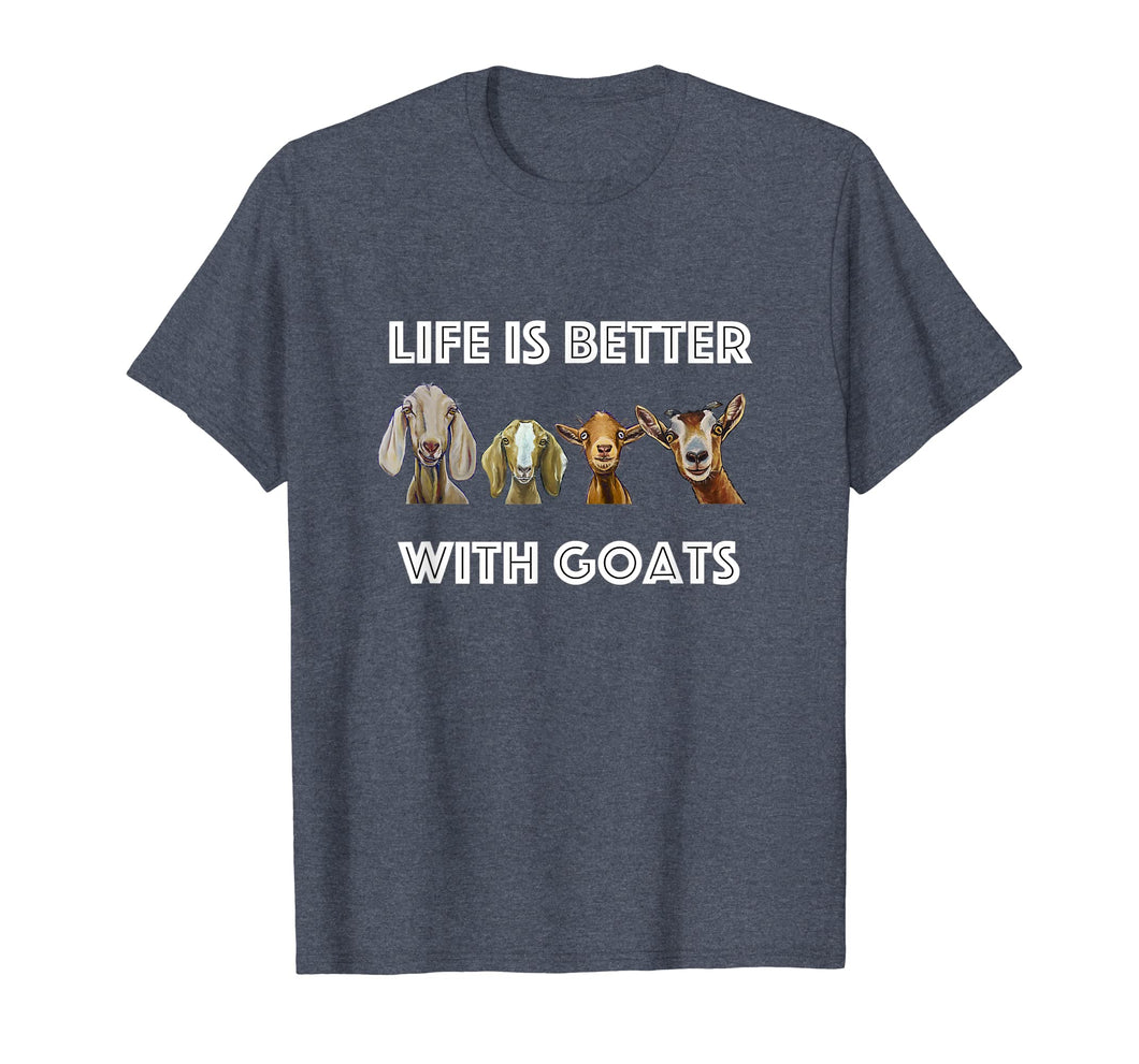 Life Is Better With Goats, Goat Shirt, Goat Lover Shirt
