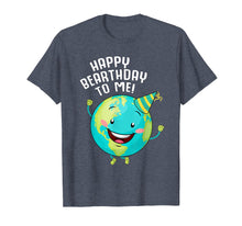 Load image into Gallery viewer, Funny shirts V-neck Tank top Hoodie sweatshirt usa uk au ca gifts for Arbor Happy Birthday Earth Day Shirt Kids Boys Women Gifts 2929851
