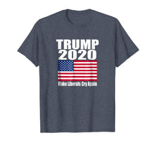 Load image into Gallery viewer, Trump 2020 Make Liberals Cry Again Novelty Political T-Shirt
