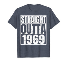 Load image into Gallery viewer, Funny shirts V-neck Tank top Hoodie sweatshirt usa uk au ca gifts for Straight Outta 1969 T-shirt 50th Funny Birthday Gifts Tees 669677

