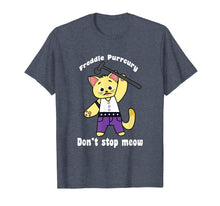 Load image into Gallery viewer, Funny shirts V-neck Tank top Hoodie sweatshirt usa uk au ca gifts for Freddie Purrcury Shirt Don&#39;t Stop Meow T-Shirt Funny Cat 2322860
