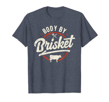 Load image into Gallery viewer, Funny shirts V-neck Tank top Hoodie sweatshirt usa uk au ca gifts for Body By Brisket Backyard Cookout BBQ Grill T-Shirt 2952872
