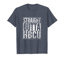 Load image into Gallery viewer, Funny shirts V-neck Tank top Hoodie sweatshirt usa uk au ca gifts for HBCU Week Gifts T Shirts- Straight Outta HBCU Distressed 4179807
