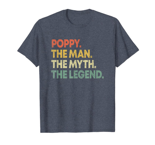 Mens Poppy The Man The Myth The Legend T-shirt for Grandpa 25944