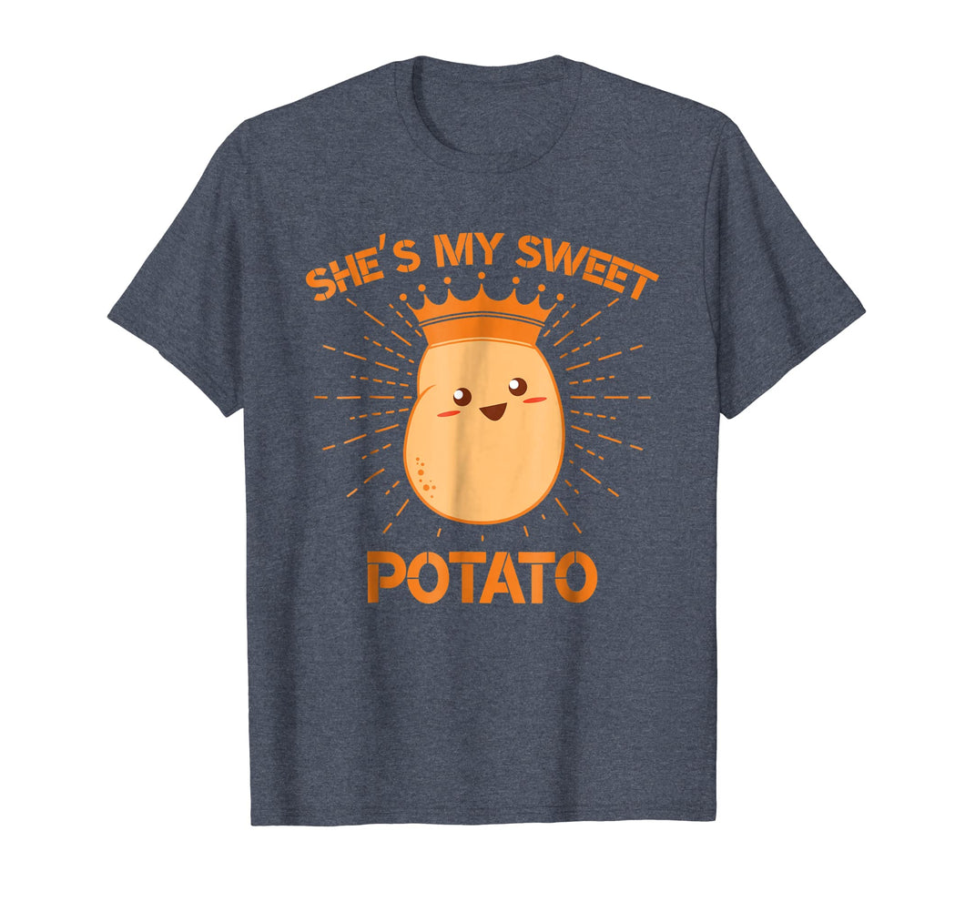Funny shirts V-neck Tank top Hoodie sweatshirt usa uk au ca gifts for She's My Sweet Potato Couples Goals Thanksgiving Shirt Gifts 1658993