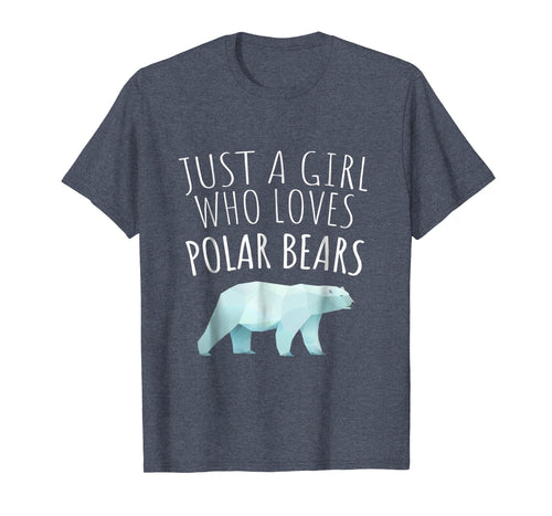 Funny shirts V-neck Tank top Hoodie sweatshirt usa uk au ca gifts for JUST A GIRL WHO LOVES POLAR BEARS - POLAR BEAR LOVER T-SHIRT 780323