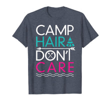 Load image into Gallery viewer, Funny shirts V-neck Tank top Hoodie sweatshirt usa uk au ca gifts for Camp Hair Don't Care T-Shirt - Funny Camping Shirt 188179
