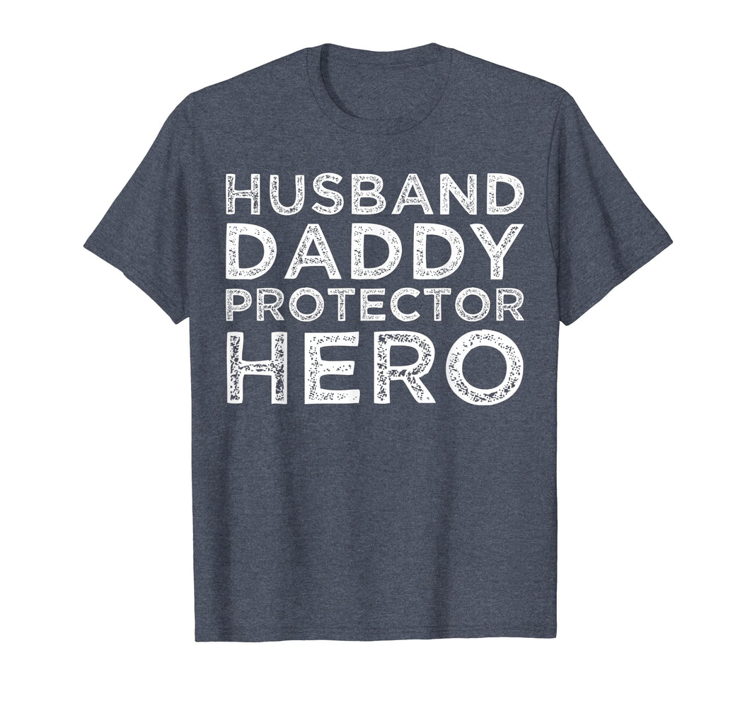 Funny shirts V-neck Tank top Hoodie sweatshirt usa uk au ca gifts for Mens Husband Daddy Protector Hero Shirt Dad Gifts Tshirts 371065