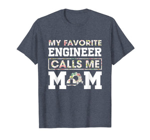 Funny shirts V-neck Tank top Hoodie sweatshirt usa uk au ca gifts for My Favorite Engineer Calls Me Mom Funny Engineering T-Shirt T-Shirt 1370313