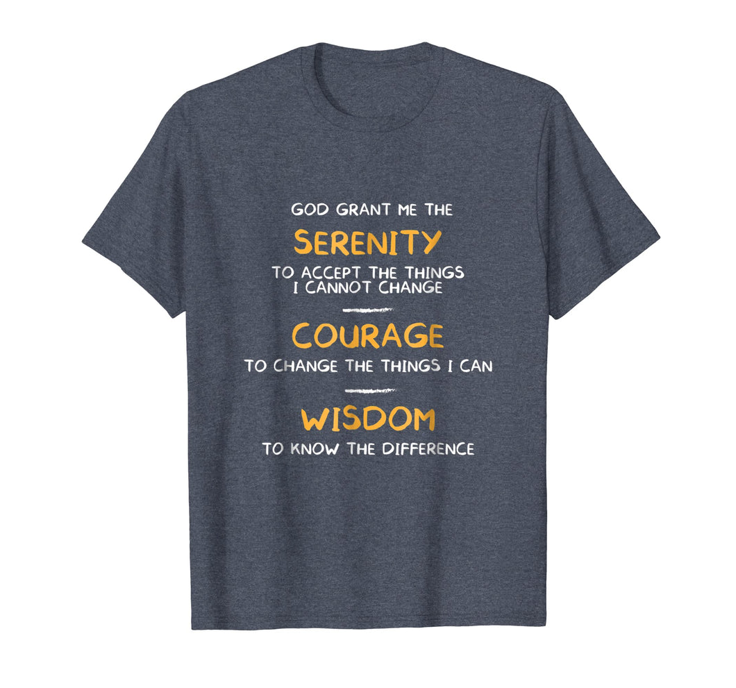 Funny shirts V-neck Tank top Hoodie sweatshirt usa uk au ca gifts for SERENITY PRAYER God Grant Me The Serenity T shirt 2764829