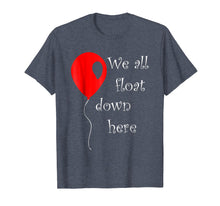 Load image into Gallery viewer, Funny shirts V-neck Tank top Hoodie sweatshirt usa uk au ca gifts for IT is Halloween Costume Red Balloon You&#39;ll Float Too T Shirt 2042050
