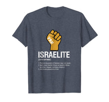 Load image into Gallery viewer, Funny shirts V-neck Tank top Hoodie sweatshirt usa uk au ca gifts for Israelite Definition T-Shirt 1177042
