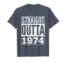 Load image into Gallery viewer, Funny shirts V-neck Tank top Hoodie sweatshirt usa uk au ca gifts for Adult Straight Outta 1974 T-Shirt Funny Birthday T-Shirt 771914

