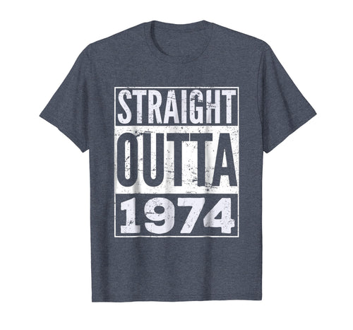Funny shirts V-neck Tank top Hoodie sweatshirt usa uk au ca gifts for Adult Straight Outta 1974 T-Shirt Funny Birthday T-Shirt 771914