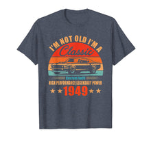 Load image into Gallery viewer, Funny shirts V-neck Tank top Hoodie sweatshirt usa uk au ca gifts for 70th Birthday Gift Ideas Classic 1949 T-shirt for Men Women 244287
