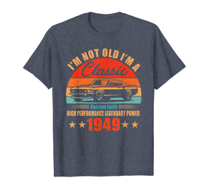 Funny shirts V-neck Tank top Hoodie sweatshirt usa uk au ca gifts for 70th Birthday Gift Ideas Classic 1949 T-shirt for Men Women 244287