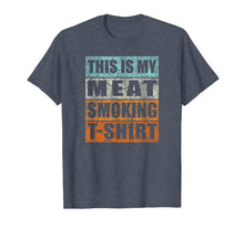 Load image into Gallery viewer, Great Gift BBQ Smoker Retro Tee - My Meat Smoking T-shirt 135280
