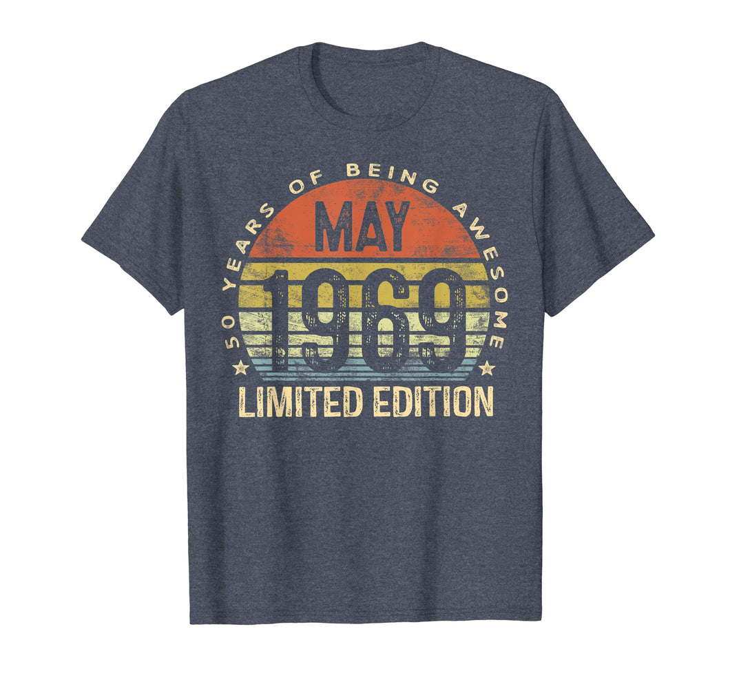 Born May 1969 Limited Edition T-Shirt 50th Birthday Gifts