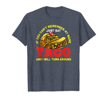 Load image into Gallery viewer, Funny shirts V-neck Tank top Hoodie sweatshirt usa uk au ca gifts for Taco Shirt For Men Women Kids Just Say Taco And I Will Turn 2524067
