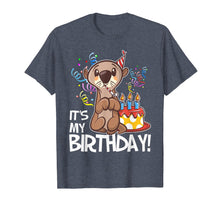 Load image into Gallery viewer, Funny shirts V-neck Tank top Hoodie sweatshirt usa uk au ca gifts for It&#39;s My Birthday Otter T Shirt Gift for Girls Boys Adults 1881732
