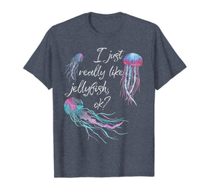 Funny shirts V-neck Tank top Hoodie sweatshirt usa uk au ca gifts for I Just Really Like Jellyfish OK? Funny Jellyfish Lover Shirt 1100235