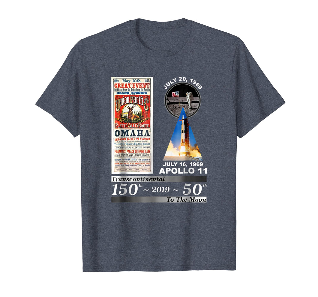 Funny shirts V-neck Tank top Hoodie sweatshirt usa uk au ca gifts for Transcontinental Railroad and Apollo 11 Anniversary Shirt 1361665