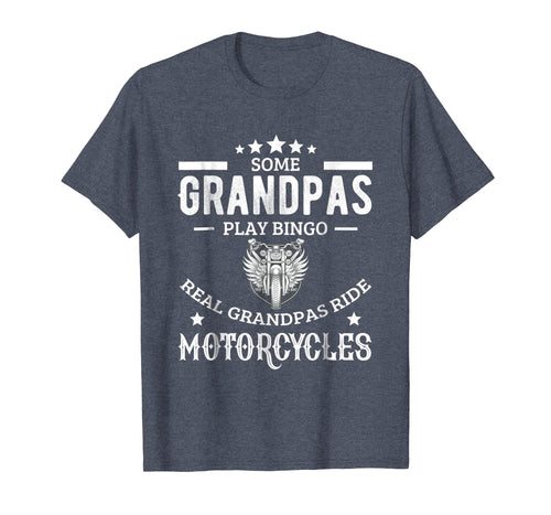 Funny shirts V-neck Tank top Hoodie sweatshirt usa uk au ca gifts for Real Grandpas Ride Motorcycles Gifts For Grandfather Shirt 1897316
