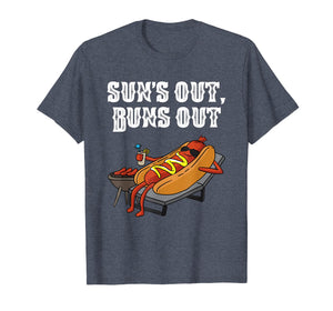Suns Out Buns Out T-Shirt Funny Hot Dog Tee Food Lover Gift