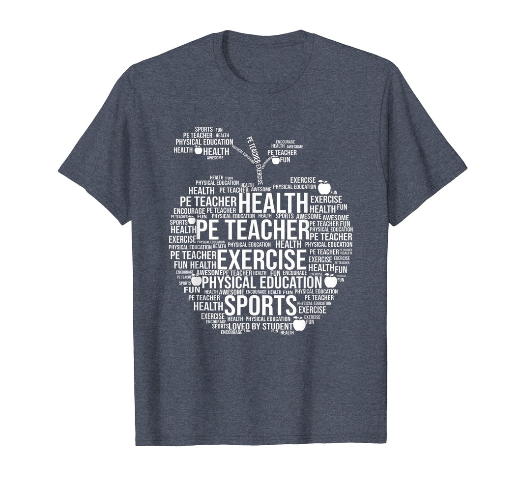 Funny shirts V-neck Tank top Hoodie sweatshirt usa uk au ca gifts for Physical Education Teacher Tee Teachers Day T-Shirt Gifts 1082012