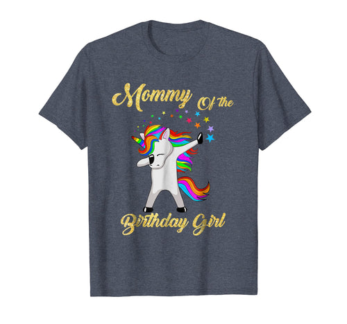 Funny shirts V-neck Tank top Hoodie sweatshirt usa uk au ca gifts for Mommy Of The Birthday Girl Unicorn T-Shirt Gifts Party 2151770