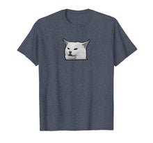 Load image into Gallery viewer, Table Cat Meme  T-Shirt
