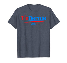Load image into Gallery viewer, Tio Bernie Sanders 2020 Funny T-Shirt
