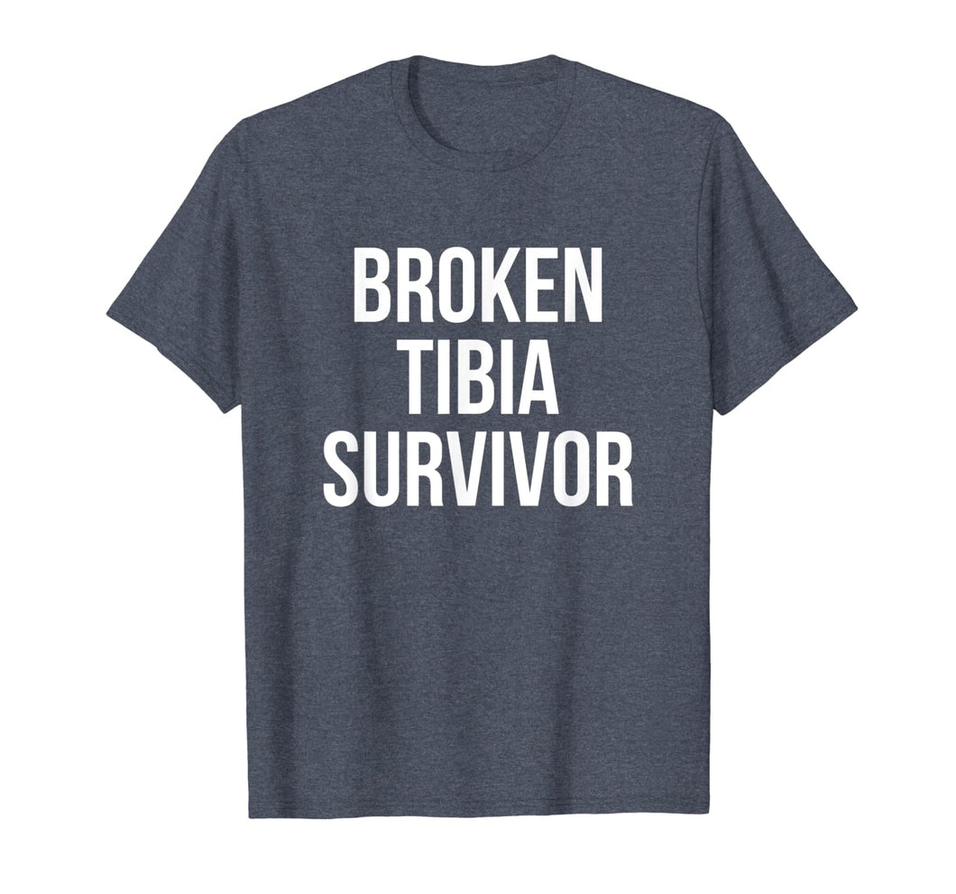 Broken Tibia Survivor Recovery Gifts Broken Bones T-Shirt-5697461