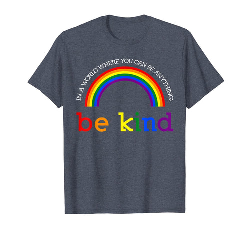Be Kind Gay Les Pride Rainbow shirts 169555