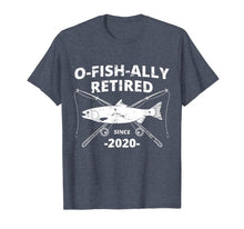 Load image into Gallery viewer, O-Fish-Ally Retired 2020 | Fishing Retirement T-Shirt-534080
