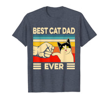Load image into Gallery viewer, Best Cat Dad Ever TShirt Funny Cat Dad Father Vintage Gift T-Shirt389615
