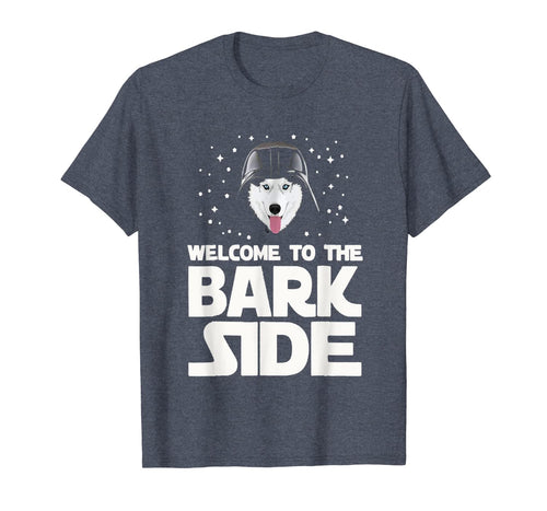 Welcome to the Bark Side Siberian Husky Funny T shirt Gifts T-Shirt-2494849