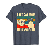 Load image into Gallery viewer, Best Cat Mom Ever Women Vintage Bump Fit Mothers Day T-Shirt-1125504
