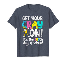 Load image into Gallery viewer, 100th Day of School Get Your Cray On Funny Teacher T-Shirt-721167
