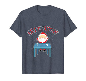 Let It Snow Cocaine Santa Funny Gag Adult Humor Gift Gifts T-Shirt-3195948