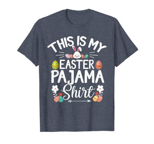 This Is My Easter Pajama Shirt Funny Bunny Easter Egg Day TShirt865099