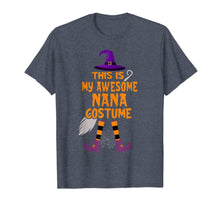 Load image into Gallery viewer, This Is My Awesome Nana Costume Funny Witch Halloween Gift T-Shirt
