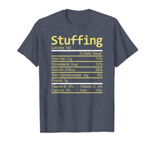 Load image into Gallery viewer, Stuffing Nutrition Facts Thanksgiving Costume Christmas T-Shirt
