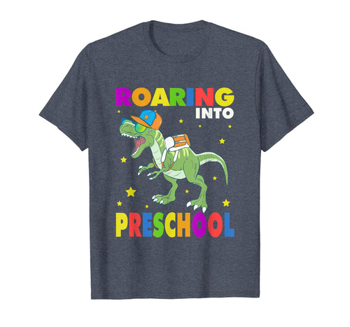 Roaring Into Preschool Dinosaurs Back To School Shirts Gifts 138888