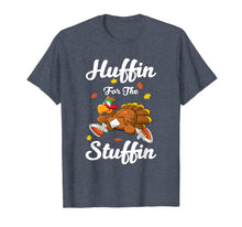 Load image into Gallery viewer, Funny shirts V-neck Tank top Hoodie sweatshirt usa uk au ca gifts for Huffin For The Stuffin Thanksgiving Turkey Trot 5k Race T-Shirt 162308
