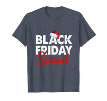 Load image into Gallery viewer, Funny shirts V-neck Tank top Hoodie sweatshirt usa uk au ca gifts for Black Friday Squad Shopping Team Christmas Matching Family T-Shirt 1098938
