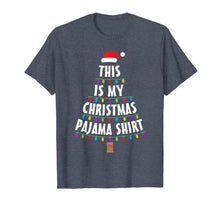 Load image into Gallery viewer, Funny shirts V-neck Tank top Hoodie sweatshirt usa uk au ca gifts for This Is My Christmas Pajama Shirt Christmas Tree T-Shirt 951787
