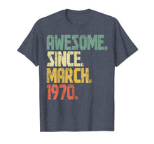 Load image into Gallery viewer, 50 years old Gifts Shirt- Awesome Since March 1970 T-Shirt-172041
